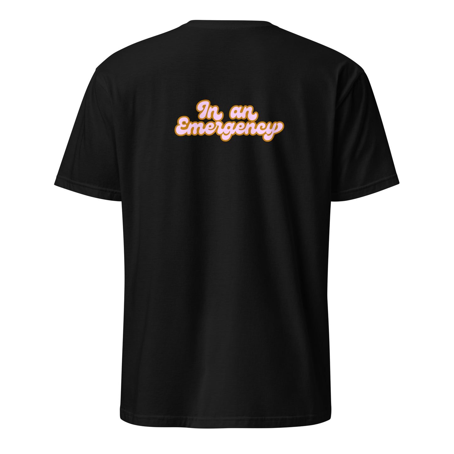 I top In An Emergency Retro Design T-Shirt