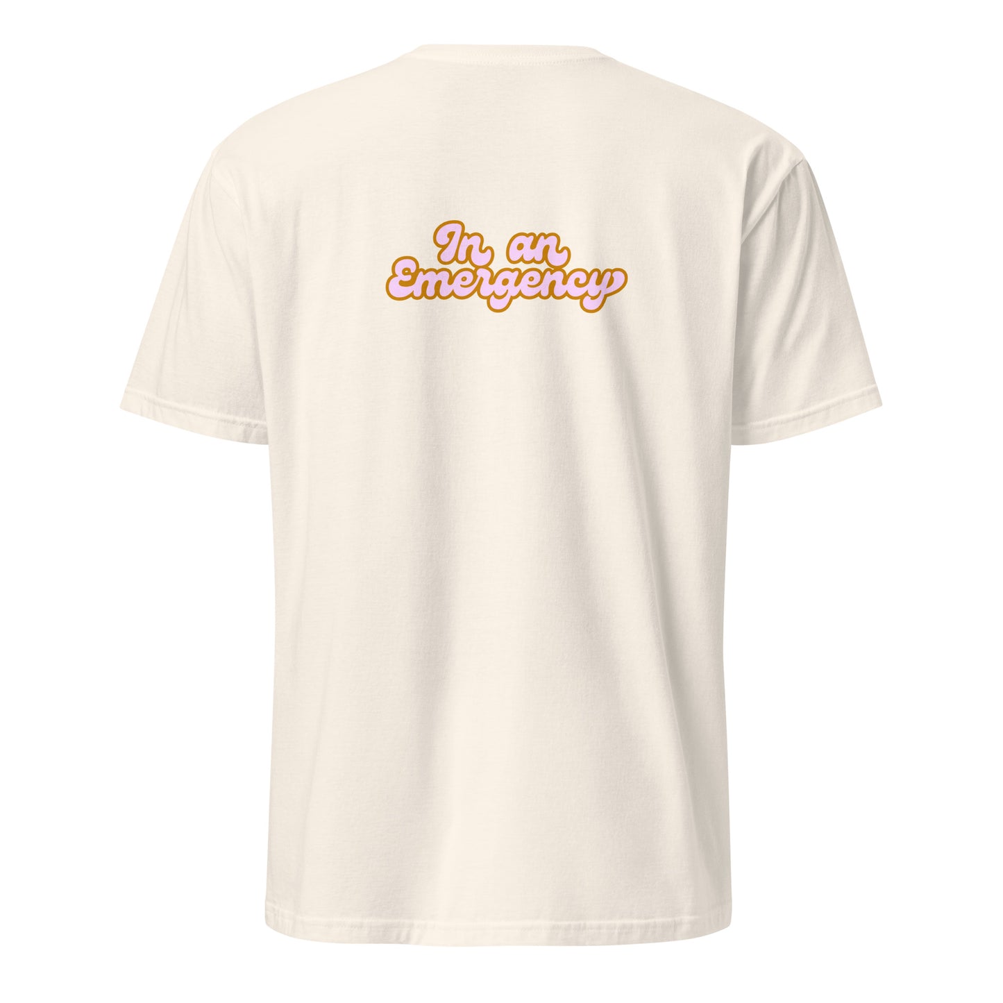 I top In An Emergency Retro Design T-Shirt