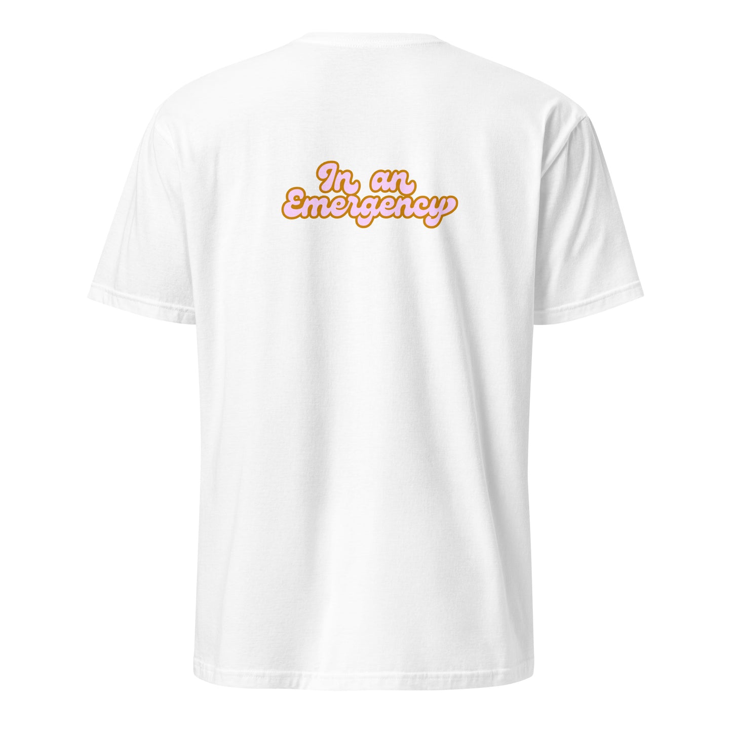 I top In An Emergency Retro Design T-Shirt